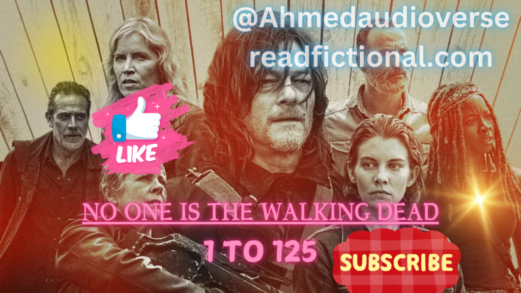 No one is the walking dead 1 To 125