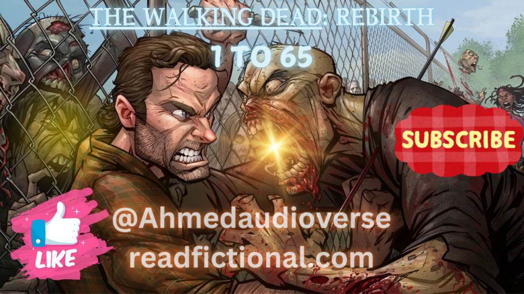 The Walking Dead: Rebirth 1 To 65