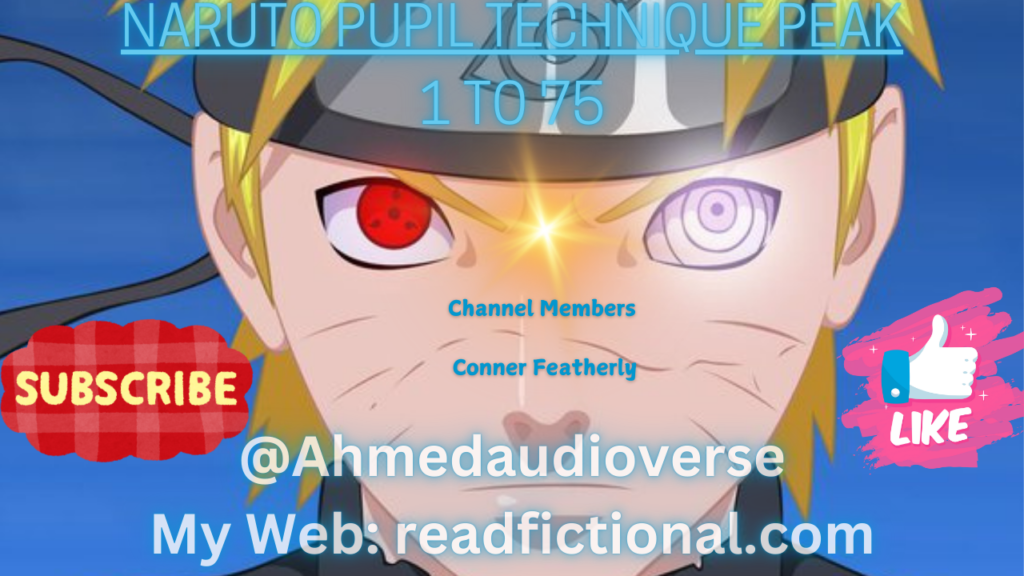 Naruto pupil technique peak