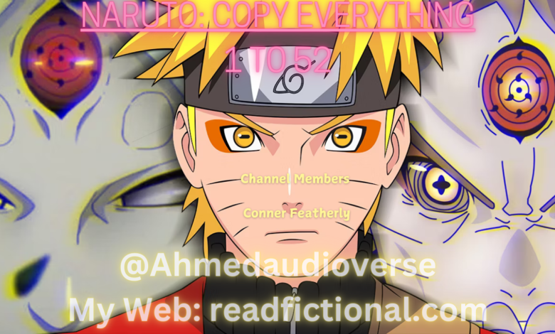 Naruto: Copy Everything