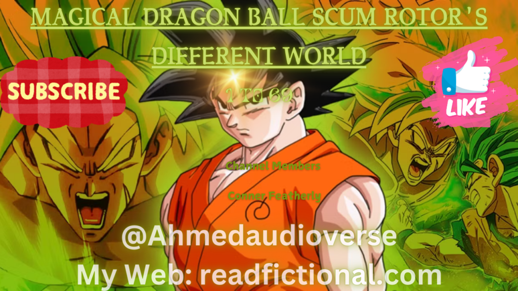 Magical Dragon Ball Scum Rotor's Different World