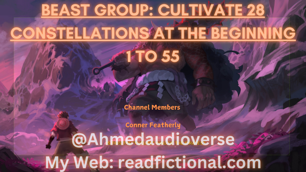 Beast Group: Cultivate 28 Constellations at the Beginning