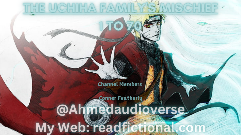 The Uchiha family's mischief