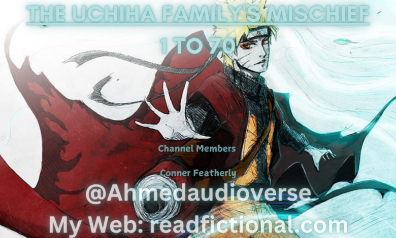 The Uchiha family's mischief