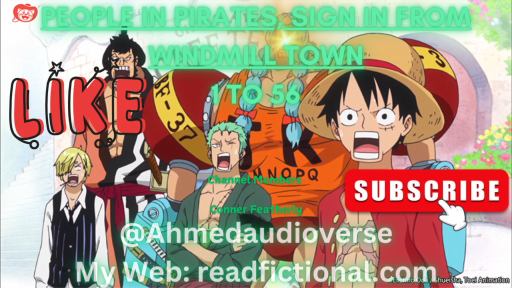 People in Pirates, sign in from Windmill Town