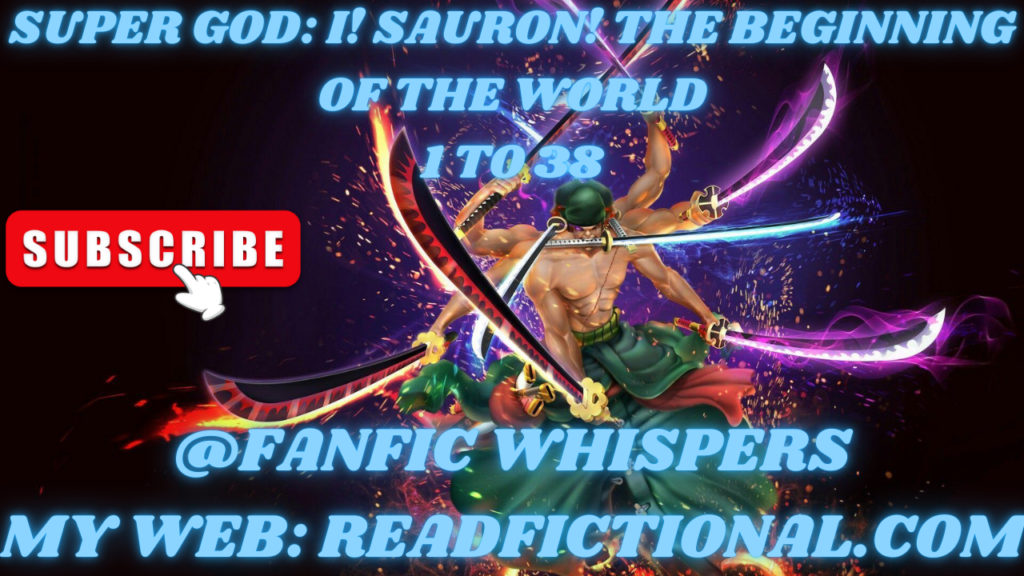 Super God: I! Sauron! The beginning of the world