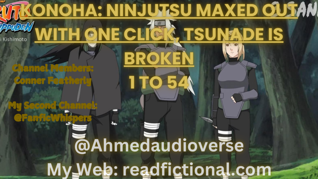 Konoha: Ninjutsu maxed out with one click, Tsunade is broken