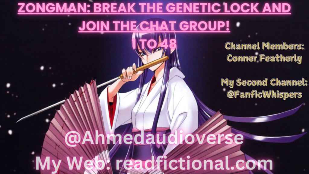Zongman: Break the genetic lock and join the chat group!