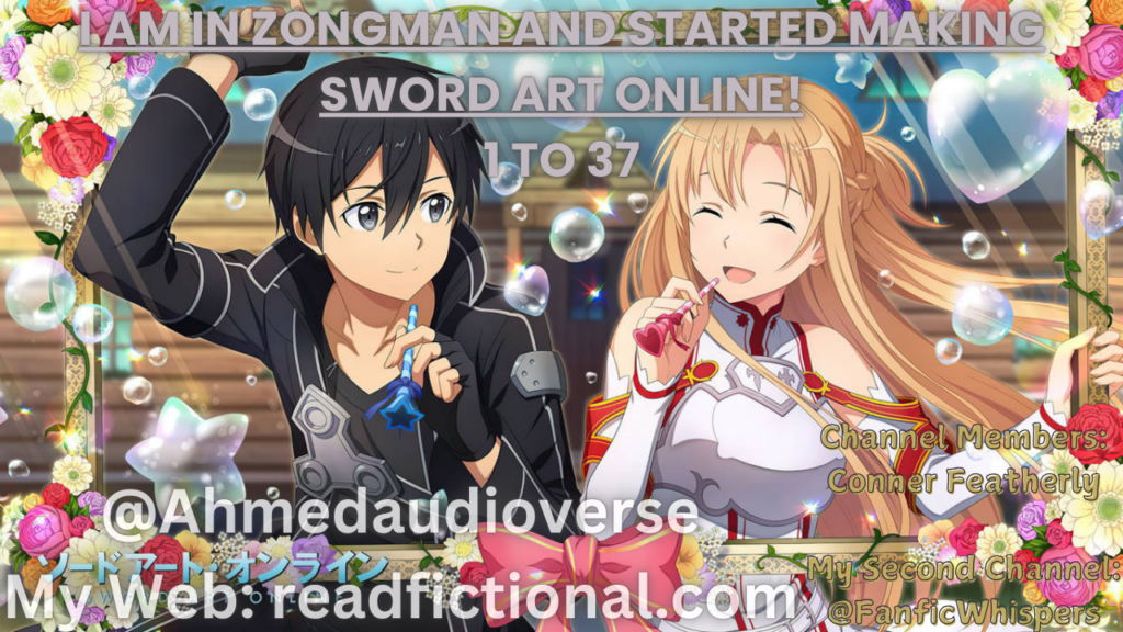 I am in Zongman and started making Sword Art Online!