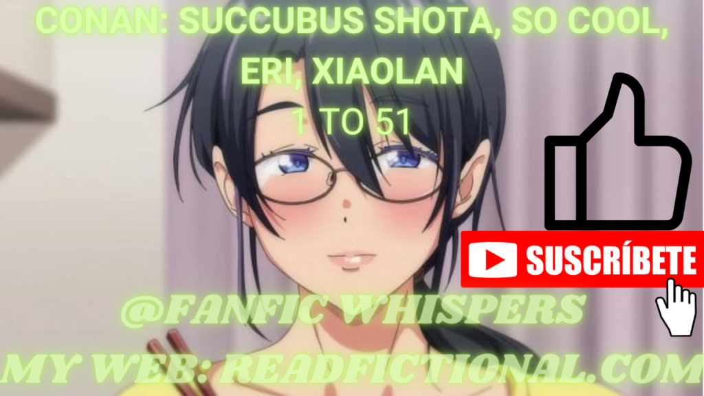 Conan: Succubus Shota, so cool, Eri, Xiaolan