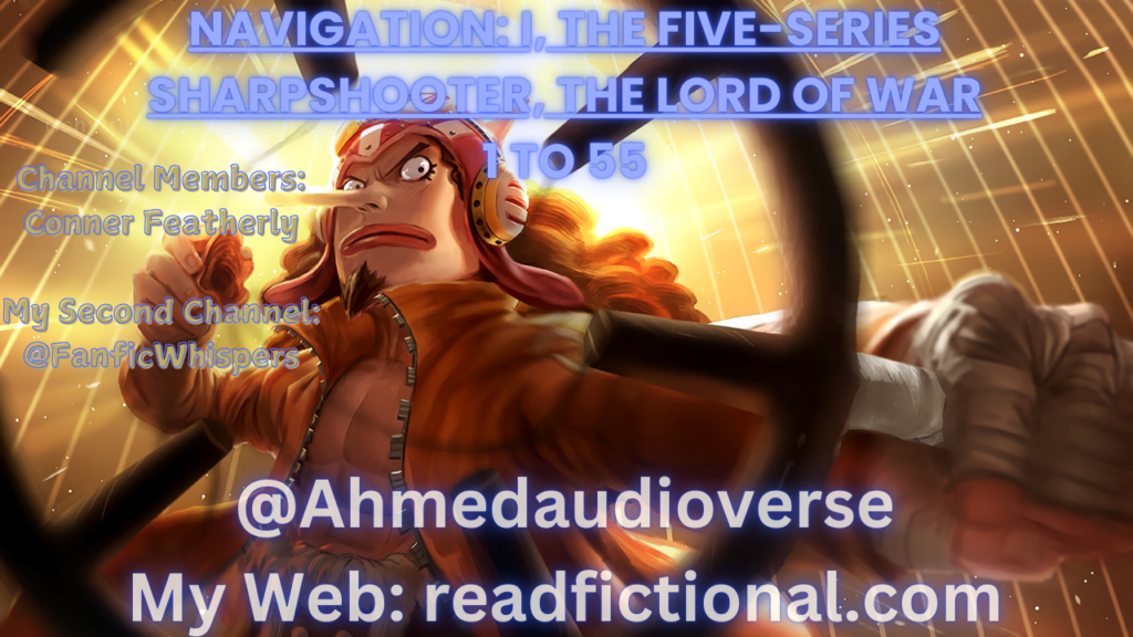 Sailing: I, the Five Elements Sharpshooter, the Lord of War