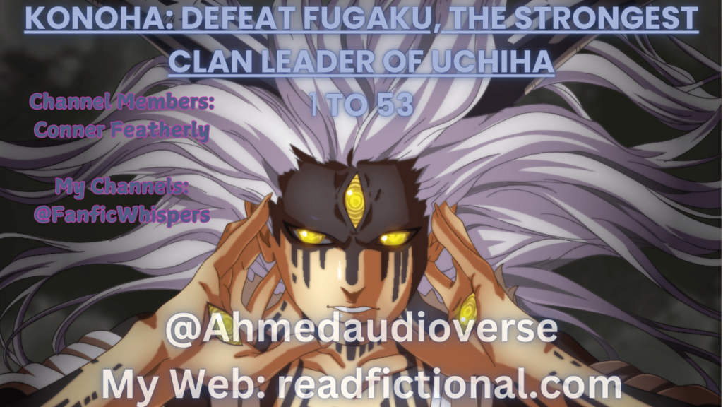 Konoha: Defeat Fugaku, the strongest clan leader of Uchiha