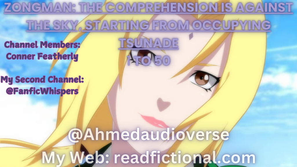 Zongman: The comprehension is against the sky, starting from occupying Tsunade