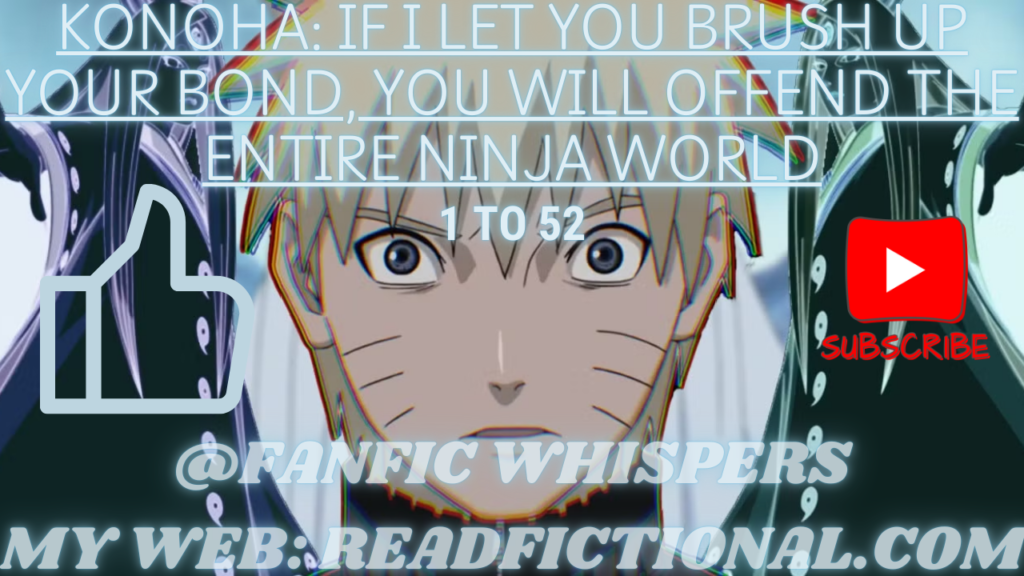 Konoha: If I let you brush up your bond, you will offend the entire ninja world