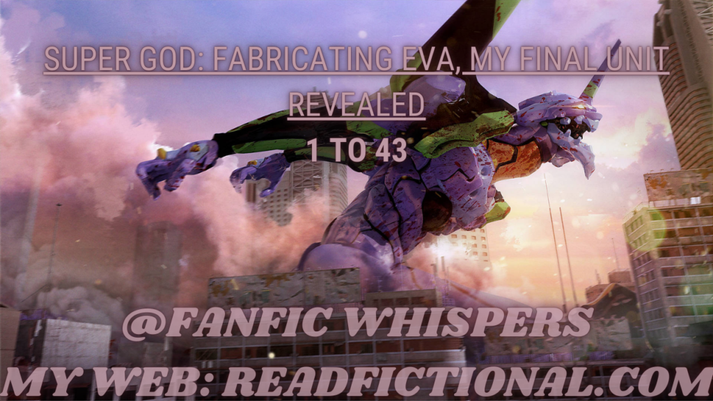 Super God: Fabricating EVA, my final unit is exposed