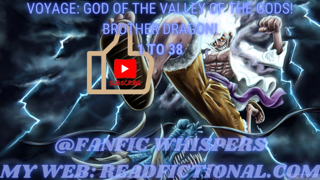Voyage: God of the Valley of the Gods! Brother Dragon!