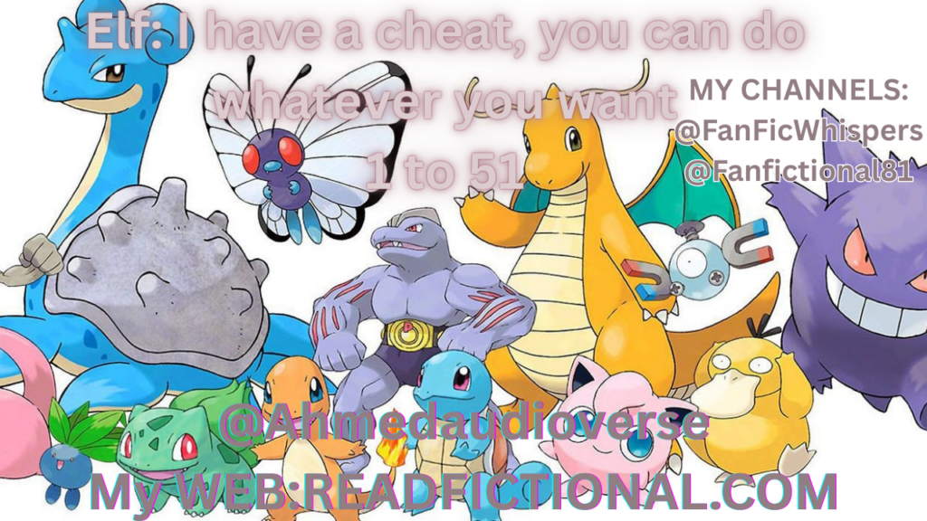 Elf: I have a cheat, you can do whatever you want