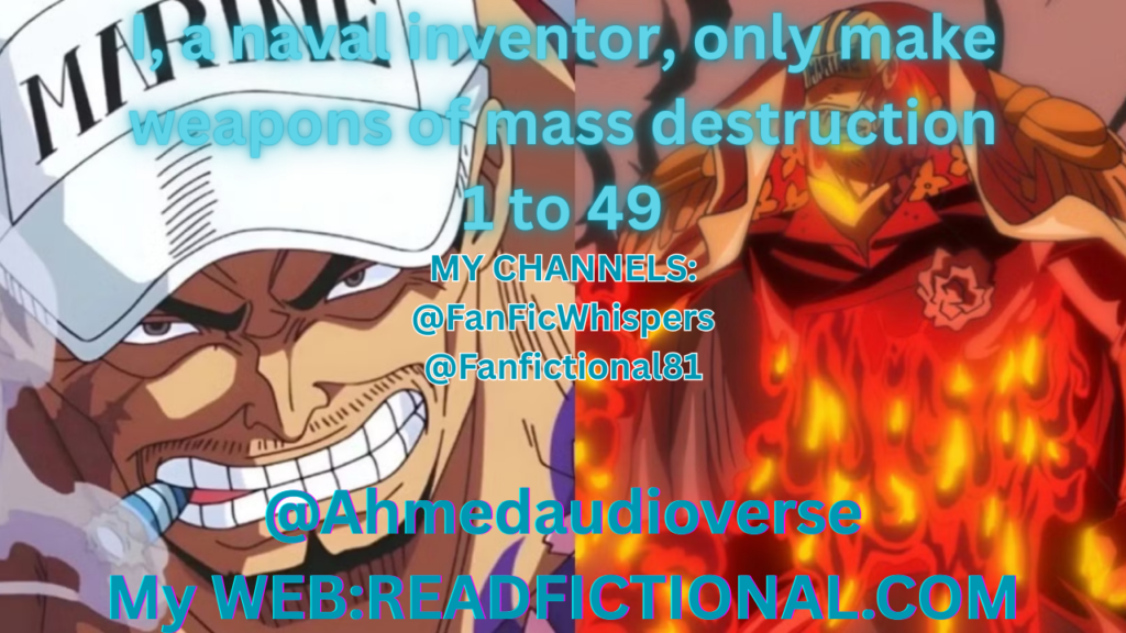 I, a naval inventor, only make weapons of mass destruction
