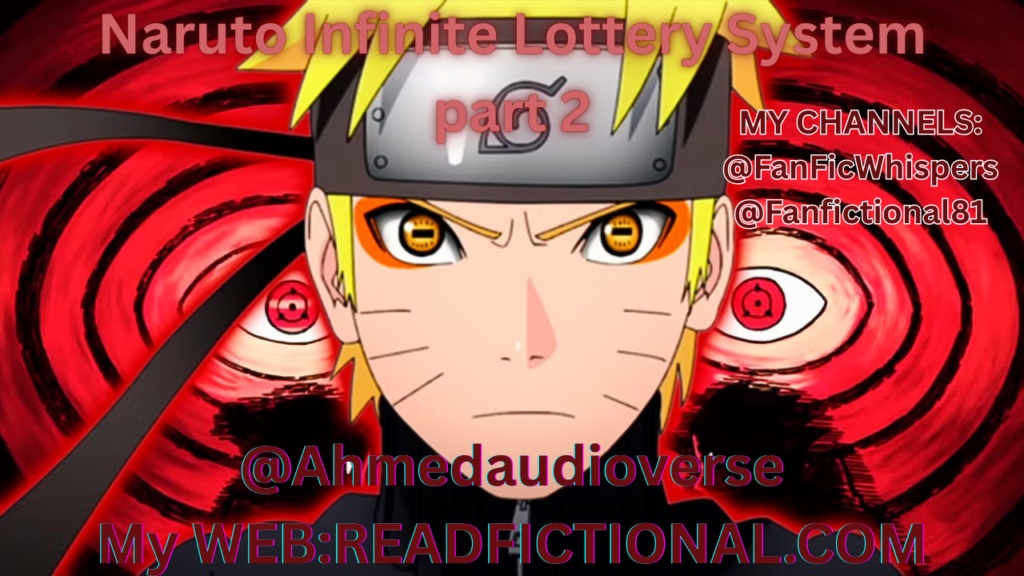 Naruto Infinite Lottery System