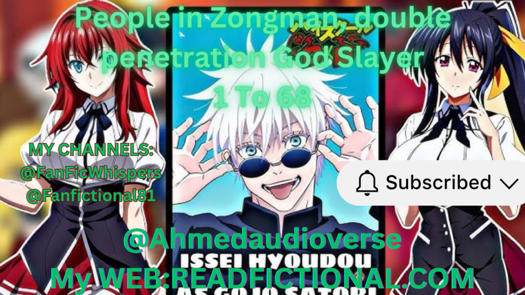 People in Zongman, double penetration God Slayer