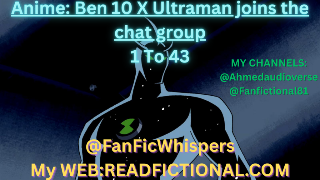 Anime: Ben 10 X Ultraman joins the chat group
