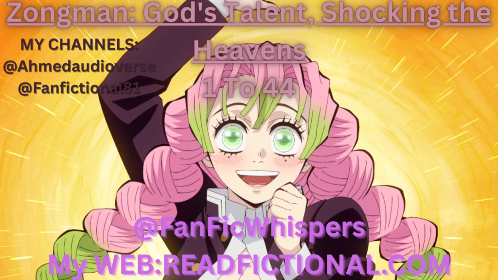 Zongman: God's Talent, Shocking the Heavens