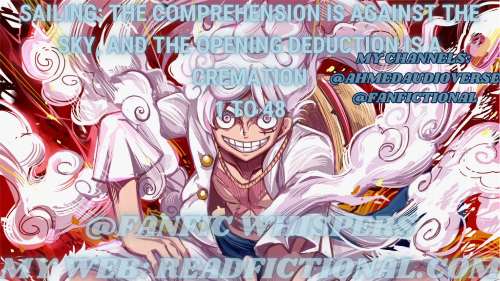 Sailing: The comprehension is against the sky, and the opening deduction is a cremation