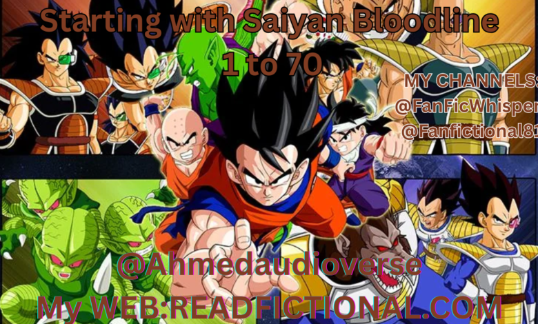 Starting with Saiyan Bloodline