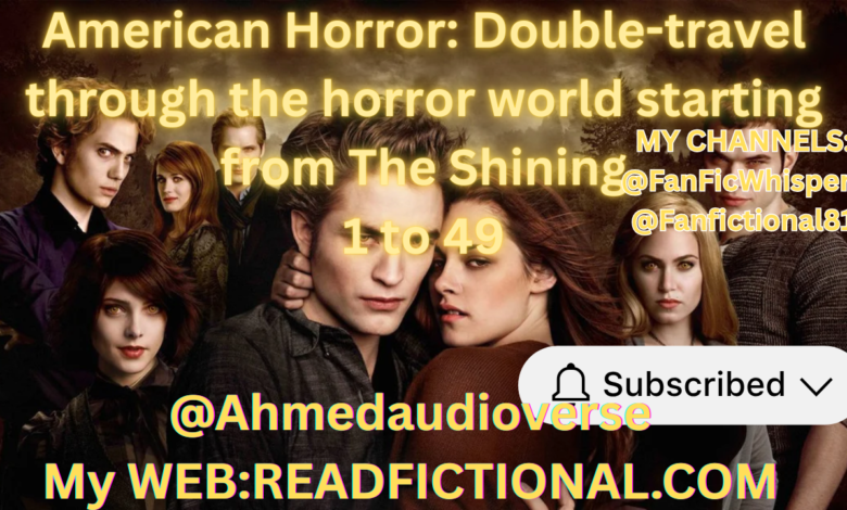 American Horror: Double-travel through the horror world starting from The Shining