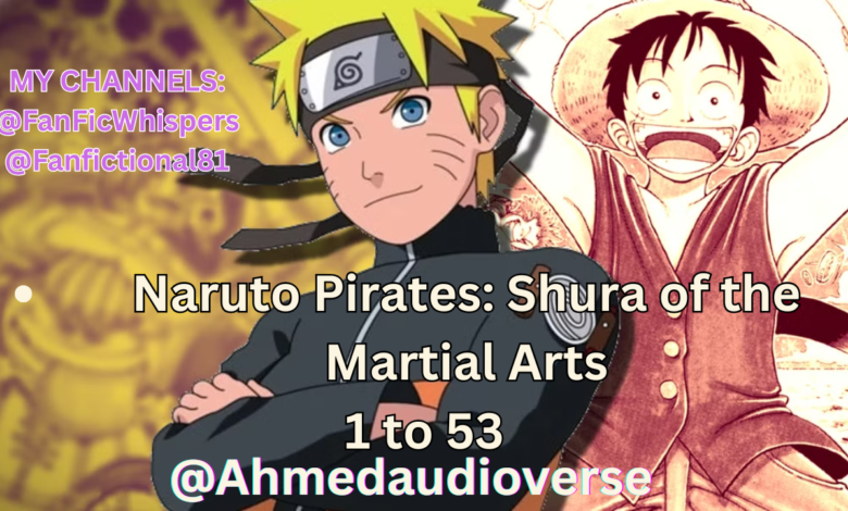 Naruto Pirates: Shura of the Martial Arts