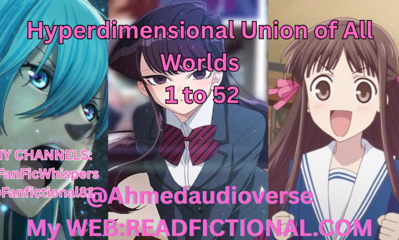 Hyperdimensional Union of All Worlds