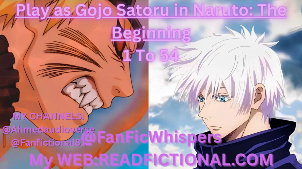 Play as Gojo Satoru in Naruto: The Beginning