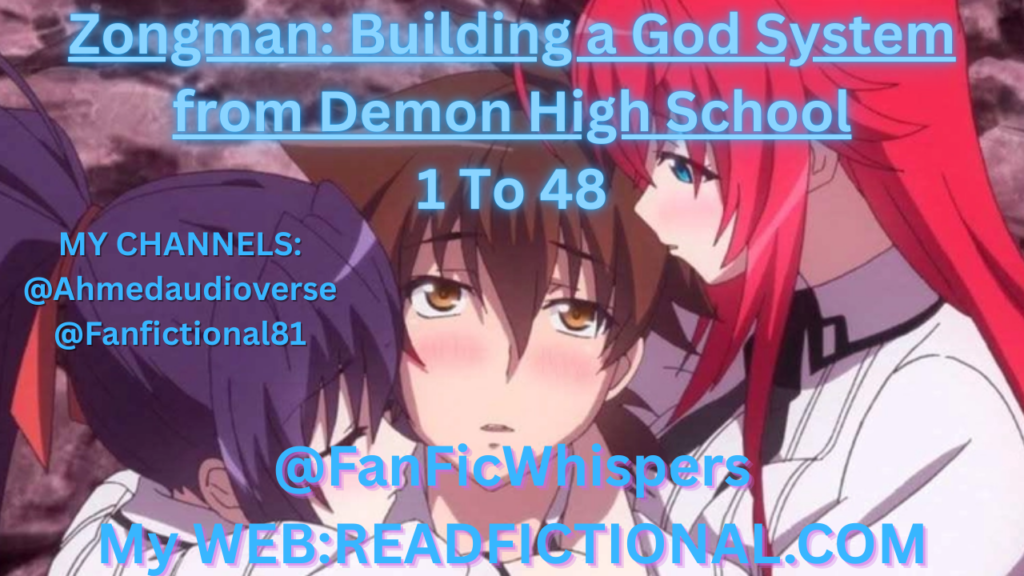 Zongman: Building a God System from Demon High School