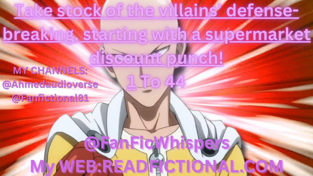 Take stock of the villains’ defense-breaking, starting with a supermarket discount punch!