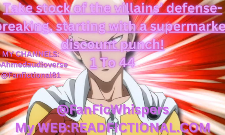 Take stock of the villains’ defense-breaking, starting with a supermarket discount punch!