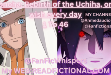 Konoha: Rebirth of the Uchiha, one wish every day