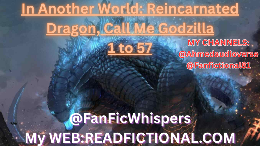 In Another World: Reincarnated Dragon, Call Me Godzilla