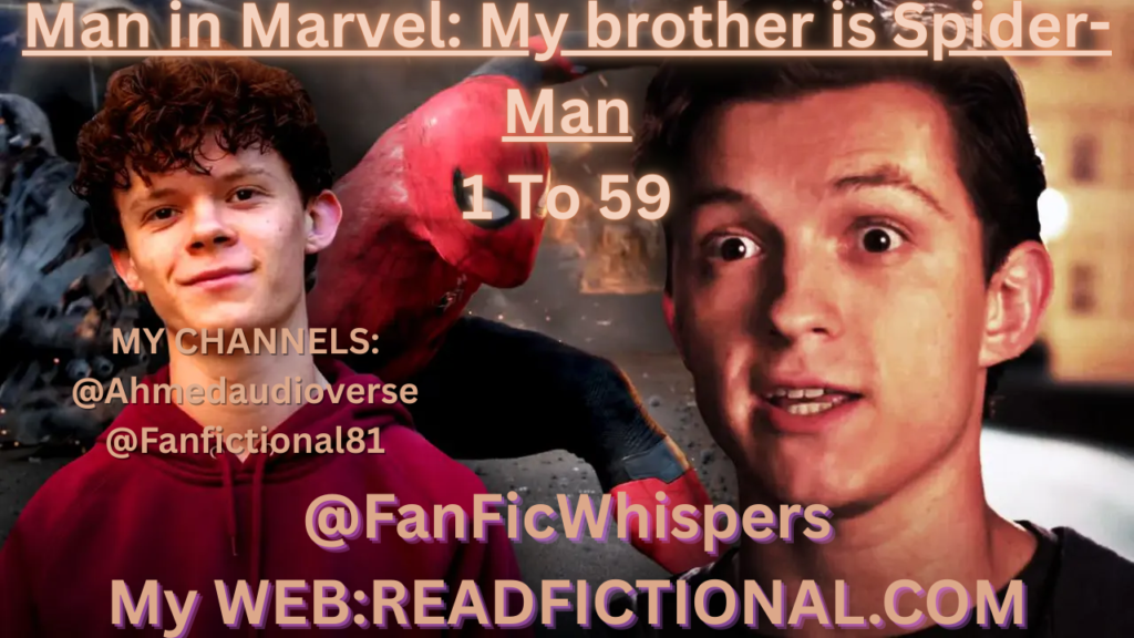 Man in Marvel: My brother is Spider-Man