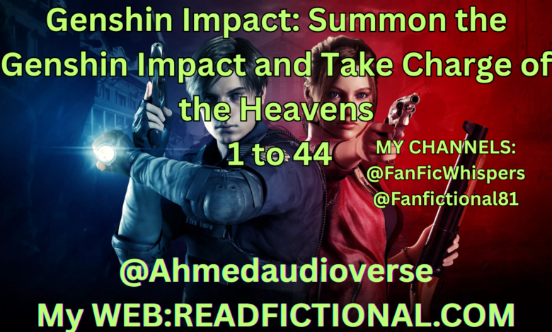Genshin Impact: Summon the Genshin Impact and Take Charge of the Heavens