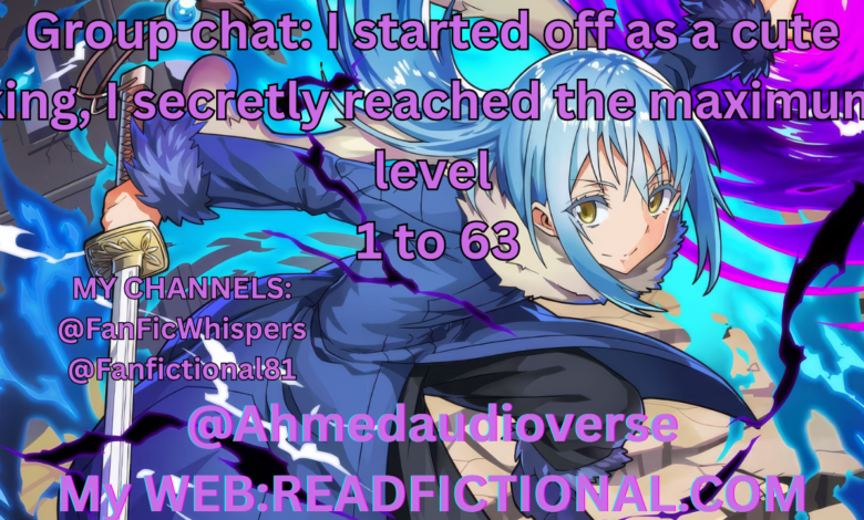 Group chat: I started off as a cute king, I secretly reached the maximum level