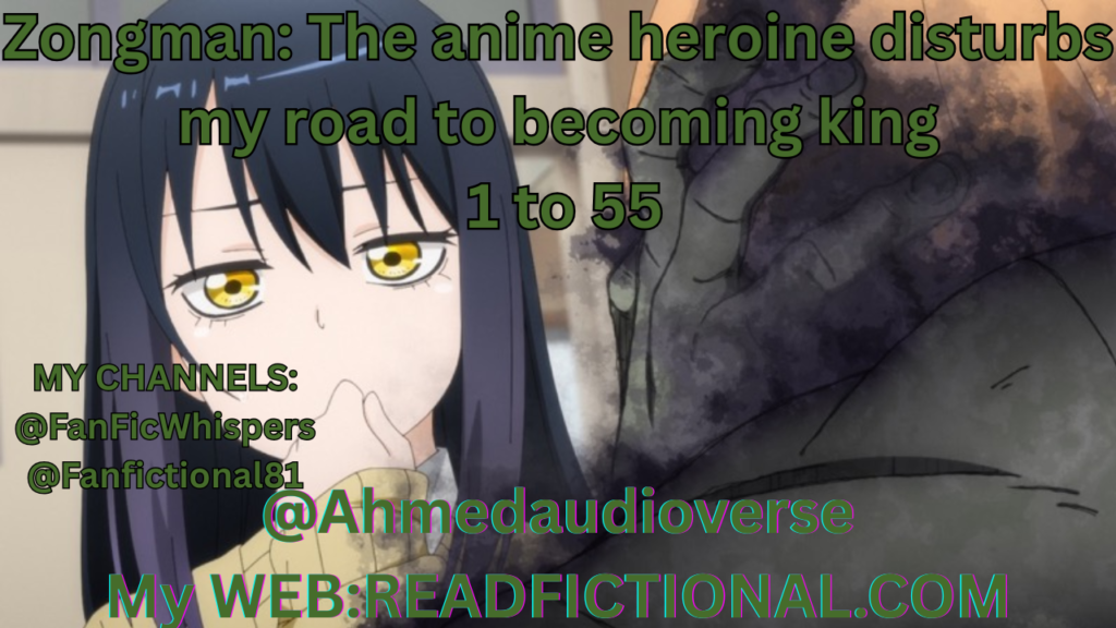 Zongman: The anime heroine disturbs my road to becoming king