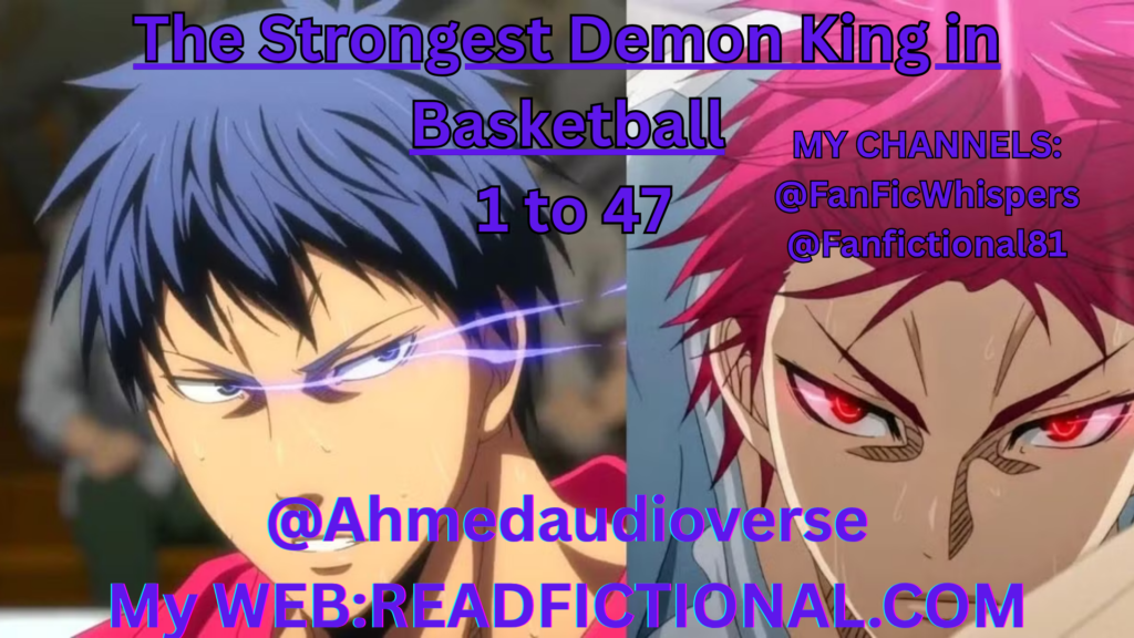 The Strongest Demon King in Basketball