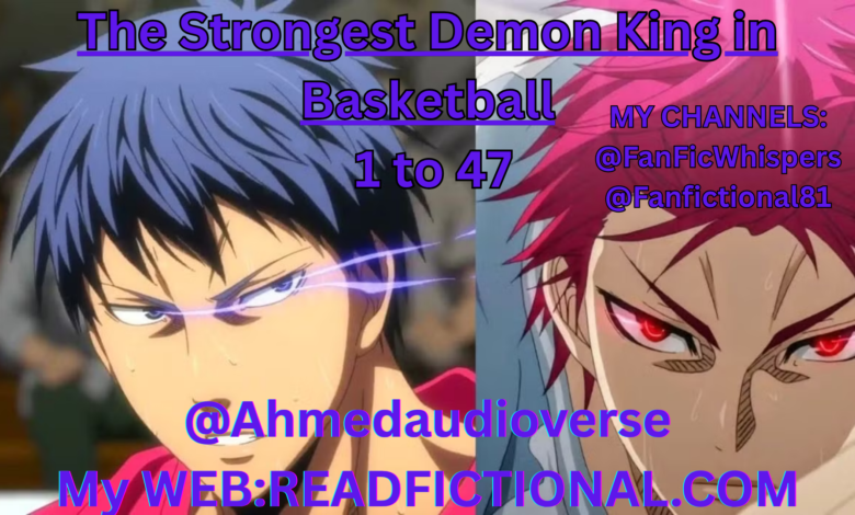 The Strongest Demon King in Basketball