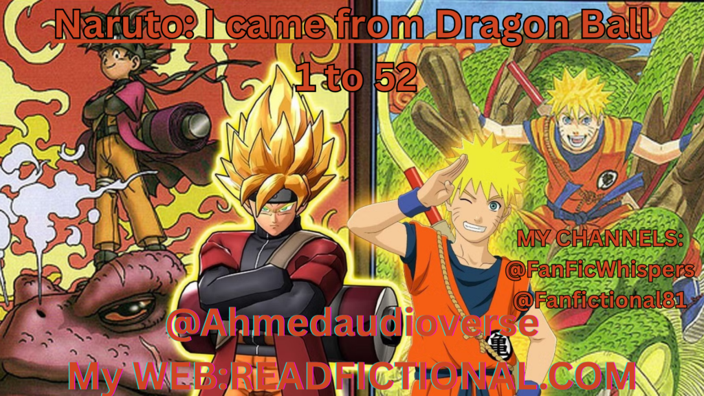 Naruto: I came from Dragon Ball