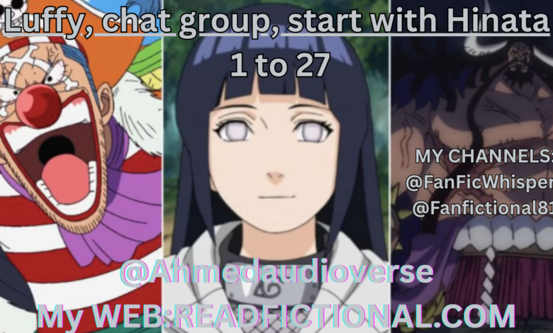 Luffy, chat group, start with Hinata