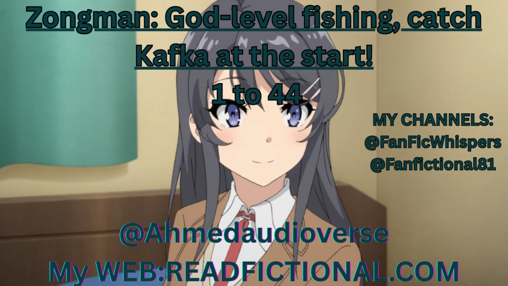 Zongman: God-level fishing, catch Kafka at the start!