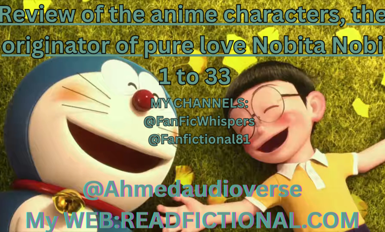 Review of the anime characters, the originator of pure love Nobita Nobi