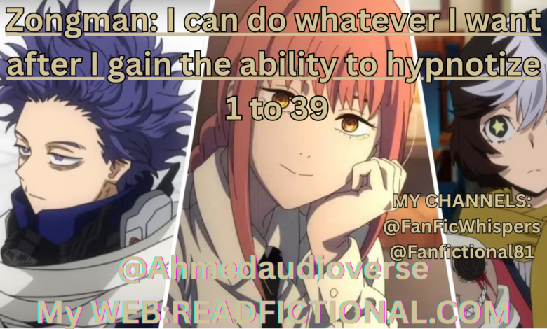 Zongman: I can do whatever I want after I gain the ability to hypnotize