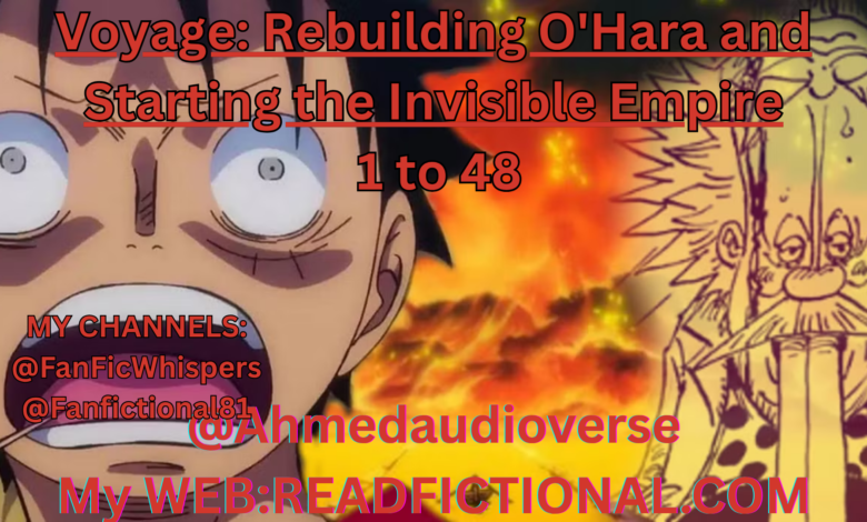 Voyage: Rebuilding O'Hara and Starting the Invisible Empire