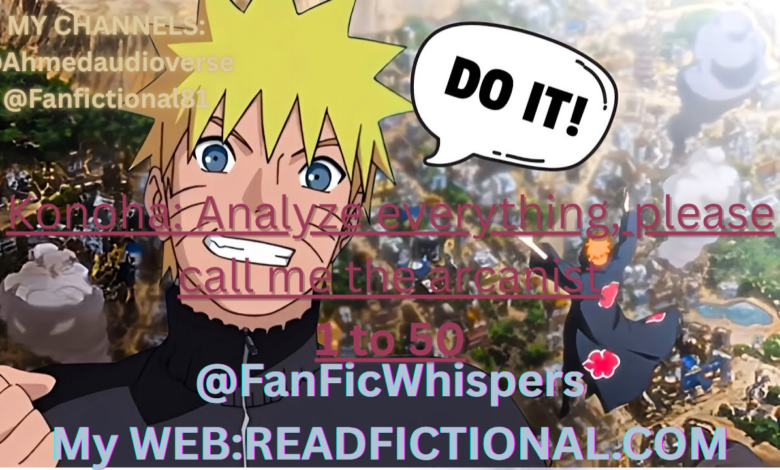 Konoha: Analyze everything, please call me the arcanist